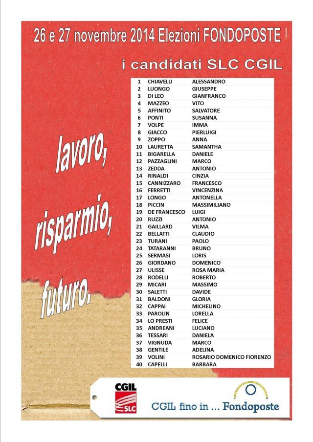 ELEZIONI FONDOPOSTE: ECCO LA LISTA SLC-CGIL ELEZIONI FONDOPOSTE: ECCO LA LISTA SLC-CGIL