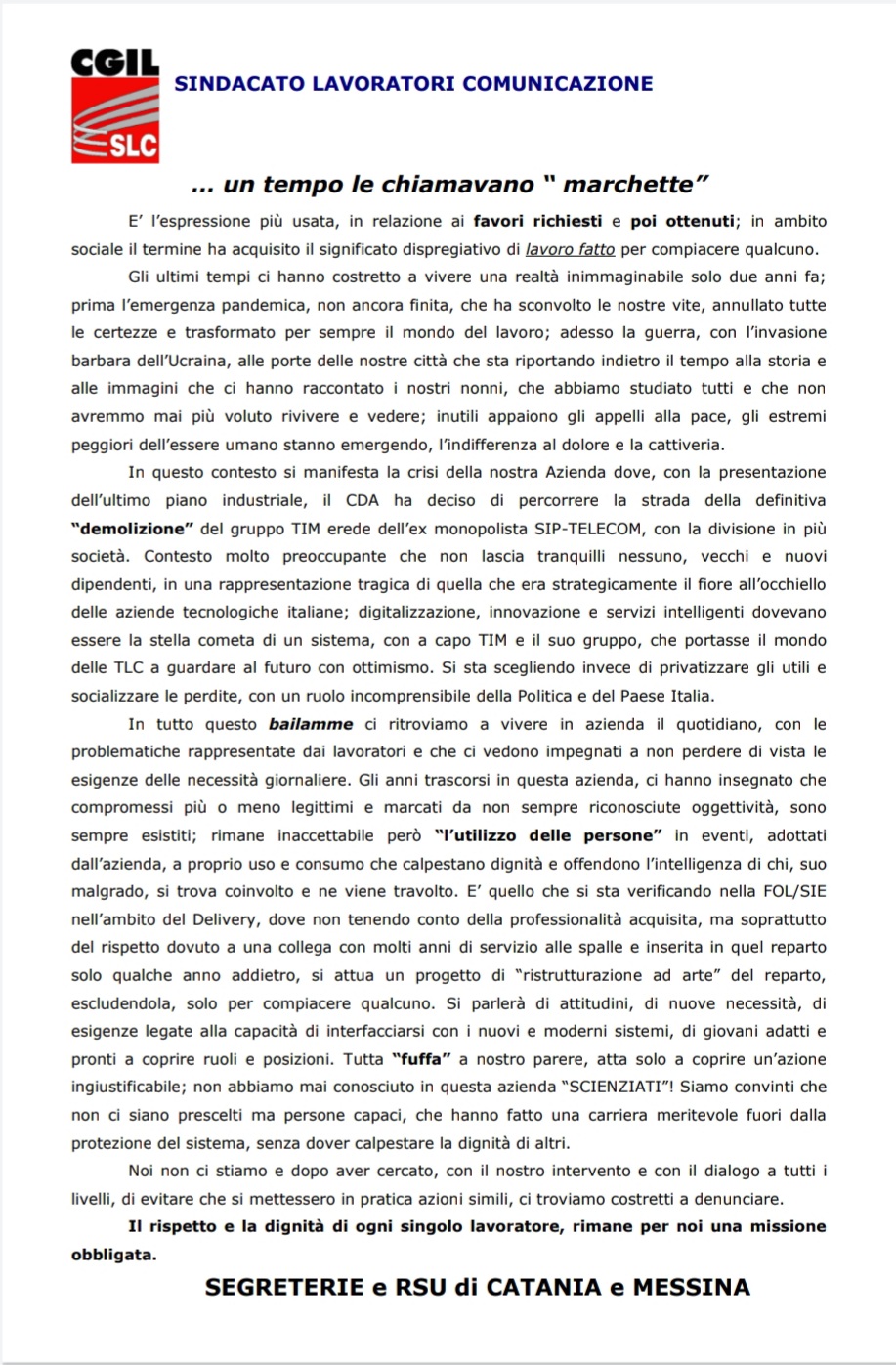 … un tempo le chiamavamo “marchette”