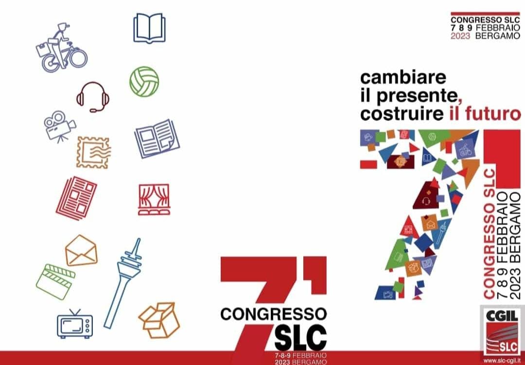 7 Congresso Nazionale SLC-CGIL