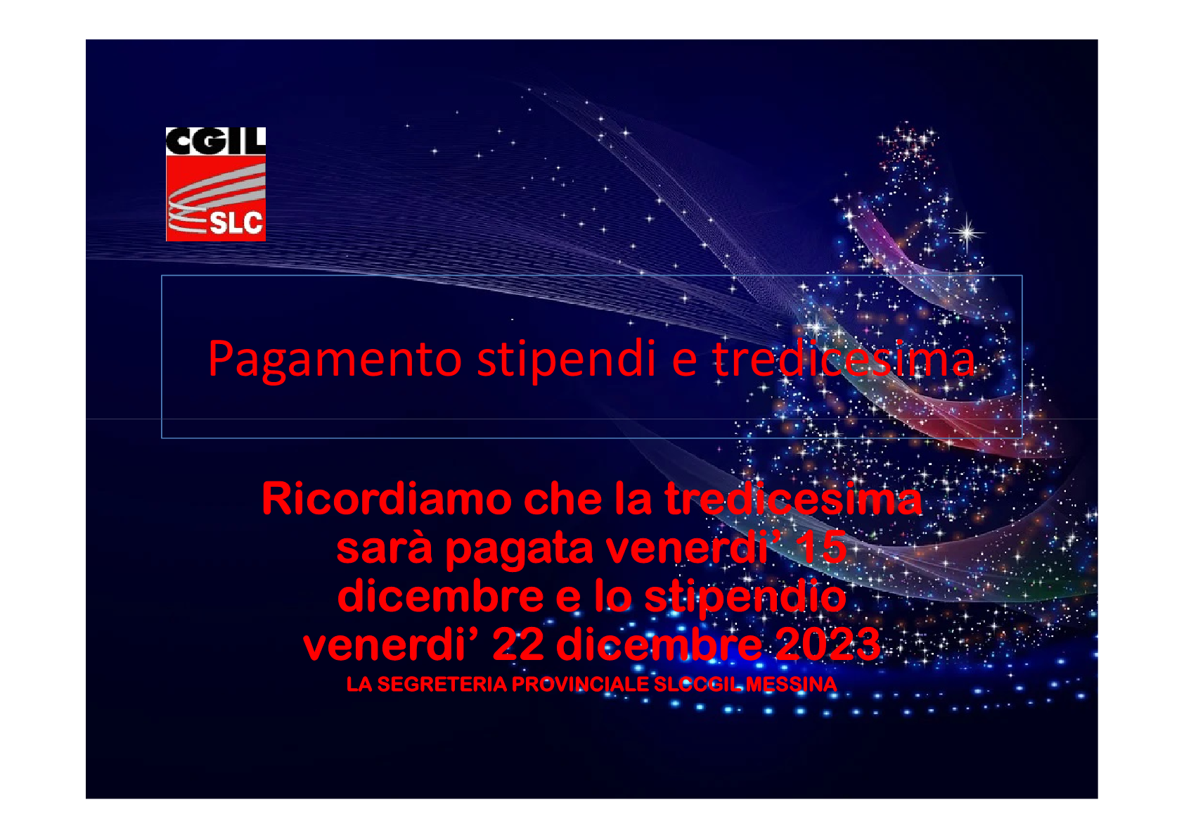 DATE PAGAMENTO STIPENDI E TREDICESIME