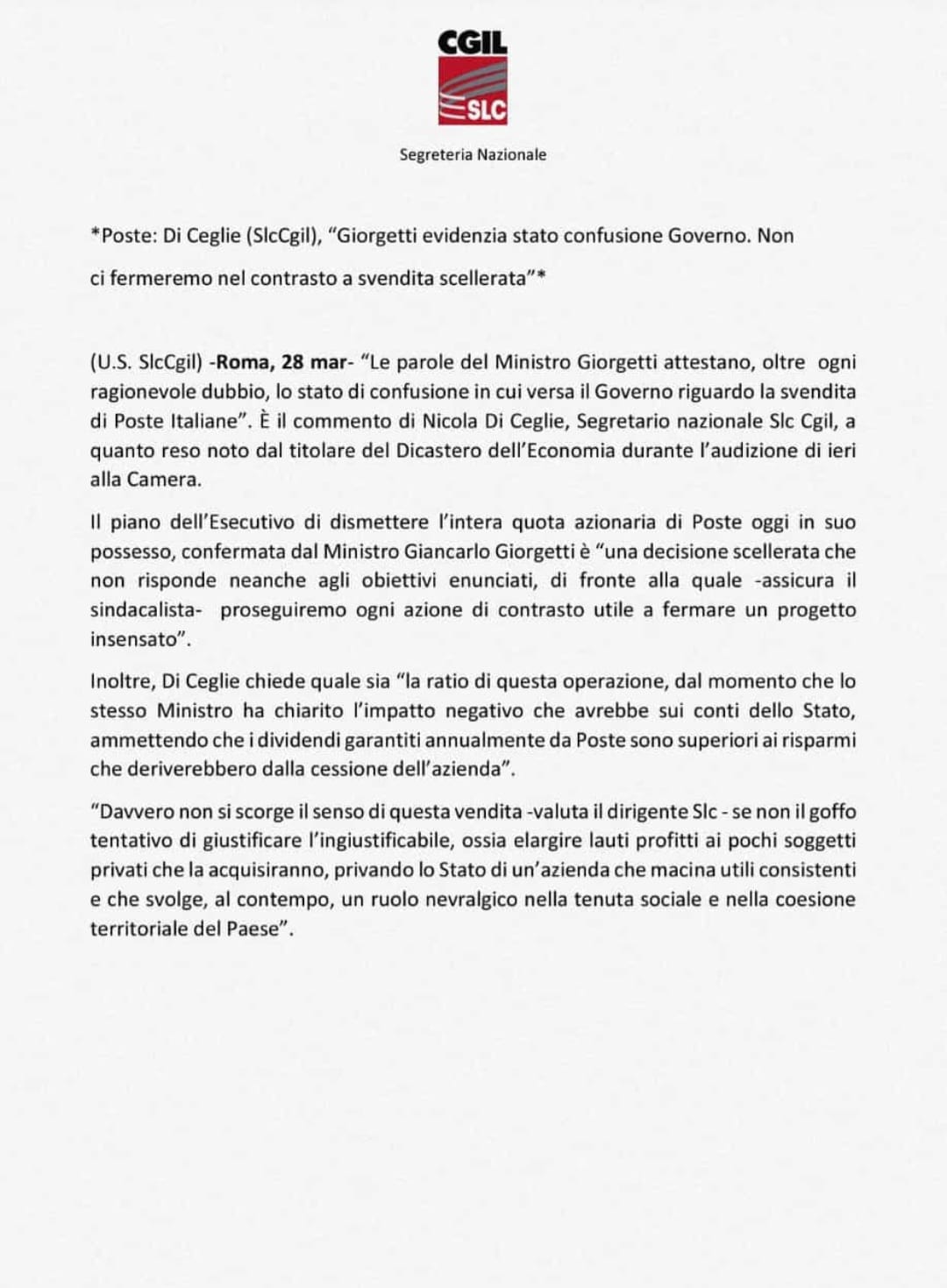Di Ceglie (SLCCGIL):”GOVERNO IN STATO CONFUSIONALE”